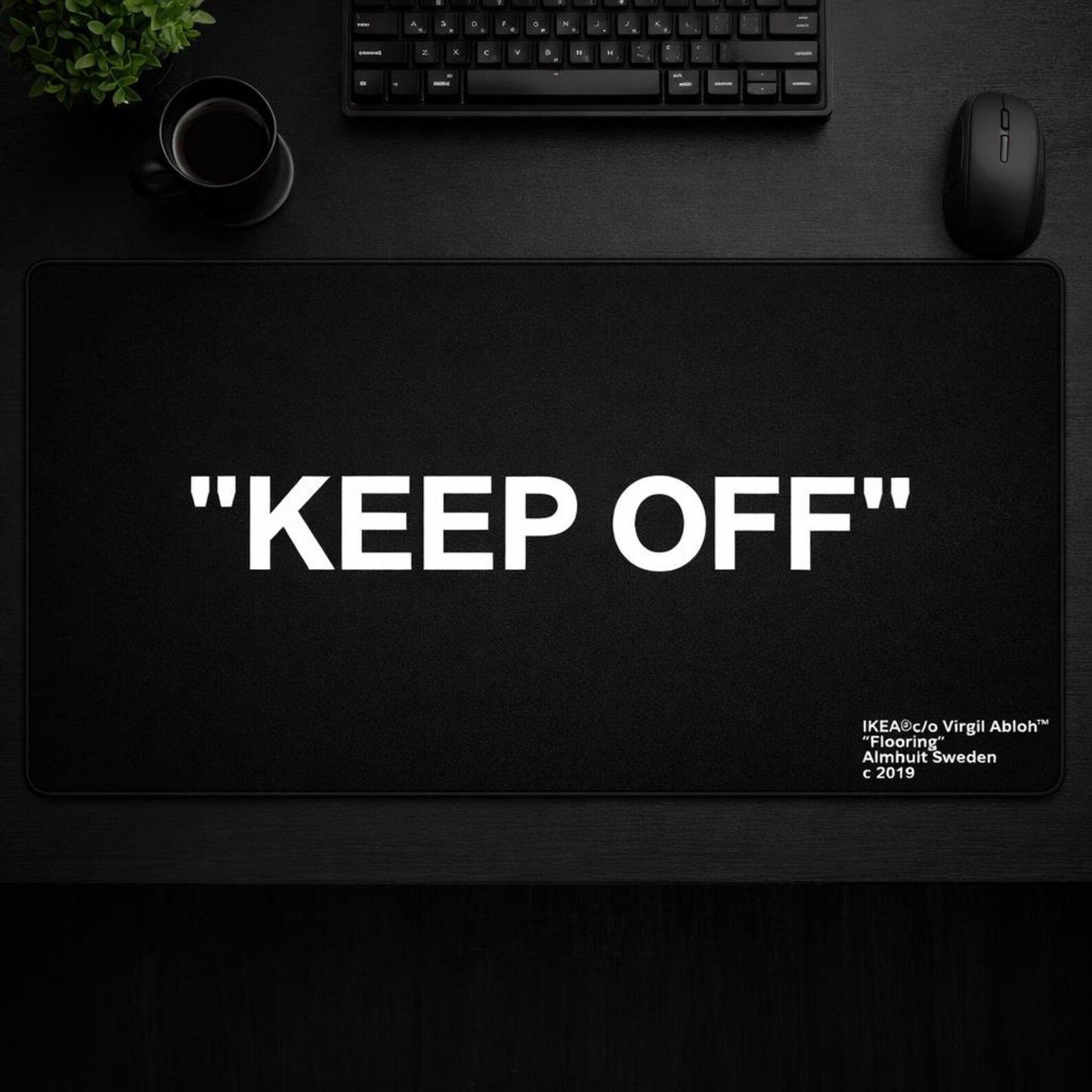 Minimal “Keep Off” Mouse Pad